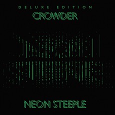 Neon Steeple [Deluxe Edition]